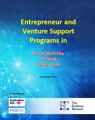 Entrepreneur And Venture Support Programs In Ho Chi Minh City, Da Nang, Phnom Penh